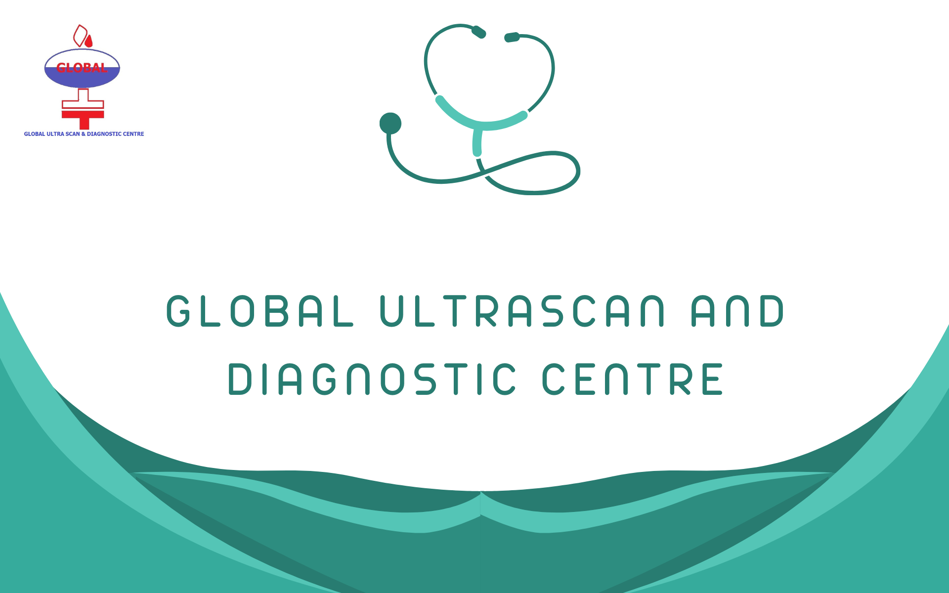 GLOBAL ULTRASCAN AND DIAGNOSTIC CENTRE
